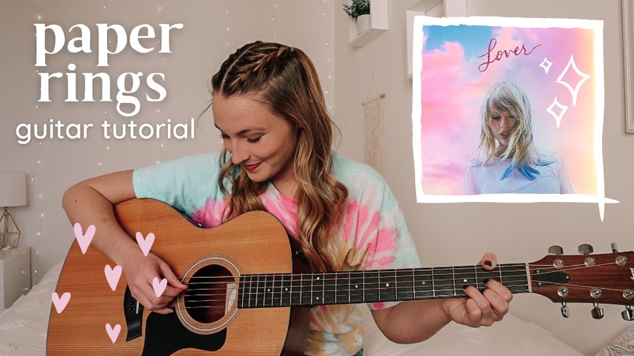 Taylor Swift Paper Rings Guitar Play Along - Lover // Nena Shelby - YouTube